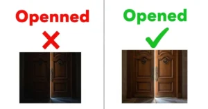 Openned or Opened