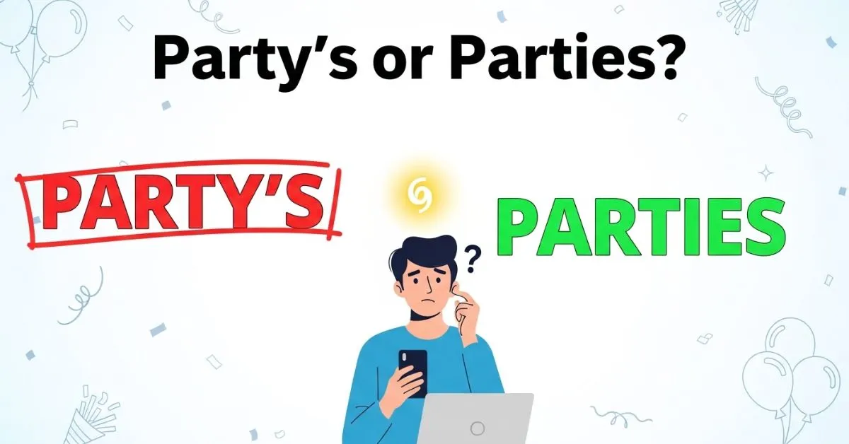 Party’s or Parties